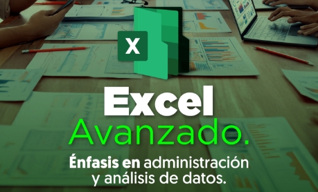 Curso de Excel Avanzado con Énfasis en administración y análisis de datos - PEC